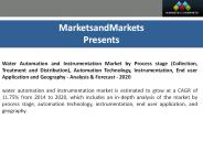Water Automation &  Instrumentation Market Analysis &  Forecast (2014 - 2020)