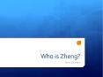 Who is Zheng? PowerPoint PPT Presentation