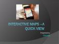 Interactive Maps -A review PowerPoint PPT Presentation
