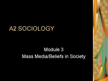 A2 SOCIOLOGY
