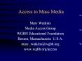 Access to Mass Media PowerPoint PPT Presentation