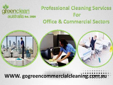 Professional Commercial & Office Green Cleaning Services in Sydney