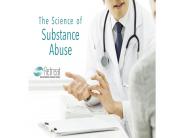The Science of Substance Abuse