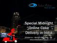 Special Midnight Online Cake Delivery in India PowerPoint PPT Presentation