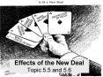 Effects of the New Deal Topic 5.5 and 5.6 PowerPoint PPT Presentation