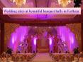Wedding tales at beautiful banquet halls in Kolkata PowerPoint PPT Presentation