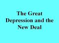 The Great Depression and the New Deal PowerPoint PPT Presentation