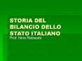 STORIA DEL BILANCIO DELLO STATO ITALIANO PowerPoint PPT Presentation
