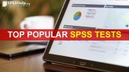 Top Popular SPSS Tests