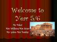 Welcome to Year 5/6 PowerPoint PPT Presentation