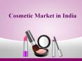 Cosmetic Market in India PowerPoint PPT Presentation