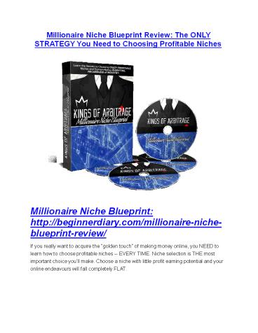 Millionaire Niche Blueprint review in particular - Millionaire Niche Blueprint bonus