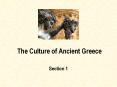 The%20Culture%20of%20Ancient%20Greece PowerPoint PPT Presentation