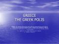 GREECE THE GREEK POLIS PowerPoint PPT Presentation