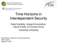 Time Horizons in Interdependent Security PowerPoint PPT Presentation