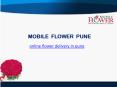 Online flower delivery in pune PowerPoint PPT Presentation