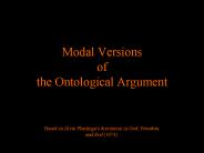 Modal Versions of the Ontological Argument