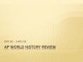 AP World History Review PowerPoint PPT Presentation