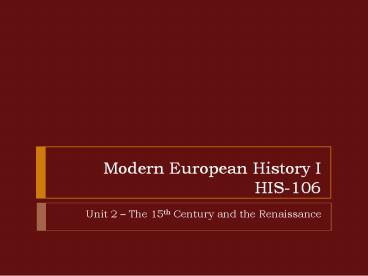 Modern European History I HIS-106
