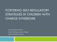 Fostering%20Self-Regulatory%20Strategies%20in%20Children%20with%20CHARGE%20syndrome PowerPoint PPT Presentation