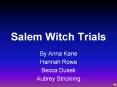 Salem Witch Trials PowerPoint PPT Presentation