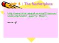 Unit 4 : The Marketplace PowerPoint PPT Presentation