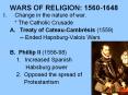 WARS OF RELIGION: 1560-1648 PowerPoint PPT Presentation