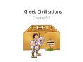 Greek Civilizations PowerPoint PPT Presentation