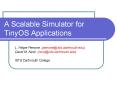 A Scalable Simulator for TinyOS Applications PowerPoint PPT Presentation
