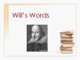 Will PowerPoint PPT Presentation