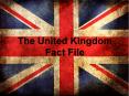 The United Kingdom Fact File PowerPoint PPT Presentation