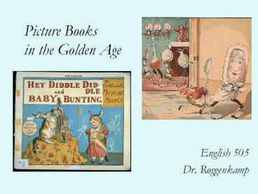 Picture Books in the Golden Age