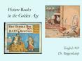 Picture Books in the Golden Age PowerPoint PPT Presentation