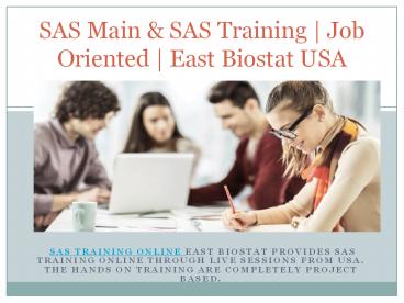 SAS Main & SAS Training | Job Oriented | East Biostat USA