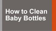 How to Clean Baby Bottles 