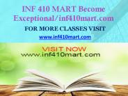 INF 410 MART Become Exceptional/inf410mart.com