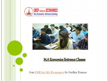 MA Economics Entrance Clsases