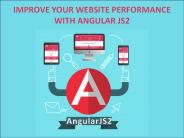 IMPROVE YOUR WEBSITE PERFORMANCE WITH ANGULAR JS2