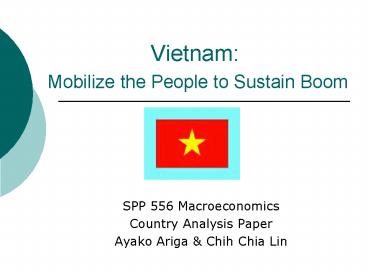 Vietnam:  Mobilize the People to Sustain Boom