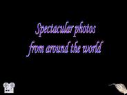 Spectacular photos