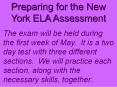 Preparing for the New York ELA Assessment PowerPoint PPT Presentation