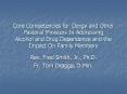 Core Competencies for Clergy and Other Pastoral Ministers In Addressing Alcohol and Drug Dependence and the Impact On Family Members PowerPoint PPT Presentation