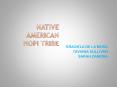 NATIVE AMERICAN HOPI TRIBE PowerPoint PPT Presentation
