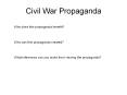 Civil War Propaganda PowerPoint PPT Presentation