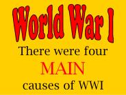Causes%20%20of%20%20World%20War%20I