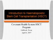 Introduction to Haematopoietic Stem Cell Transplantation (HSCT)