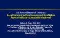 AD Russell Memorial Teleclass Does Improving Surface Cleaning and Disinfection Reduce Healthcare-Associated Infections? PowerPoint PPT Presentation
