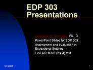 EDP 303 Presentations