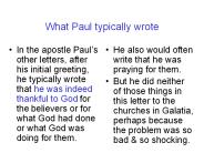 What Paul typically wrote