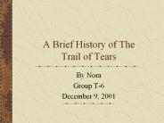 A Brief History of The Trail of Tears